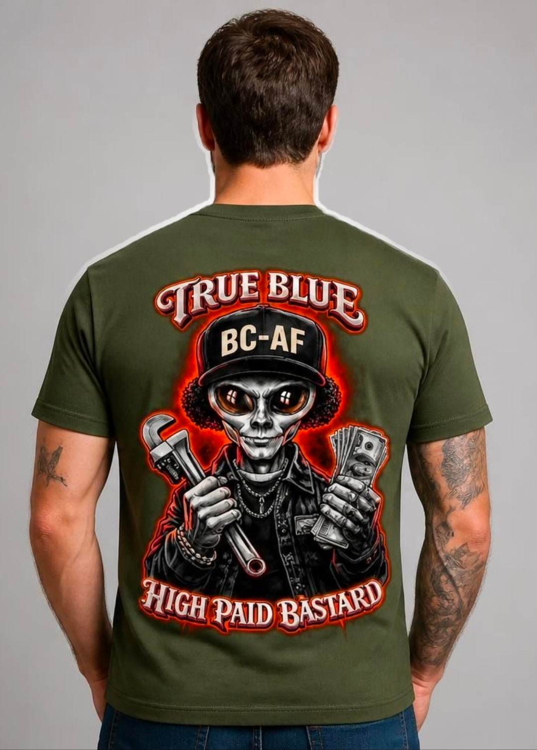 TRUE BLUE HIGH PAID BASTARD TEE