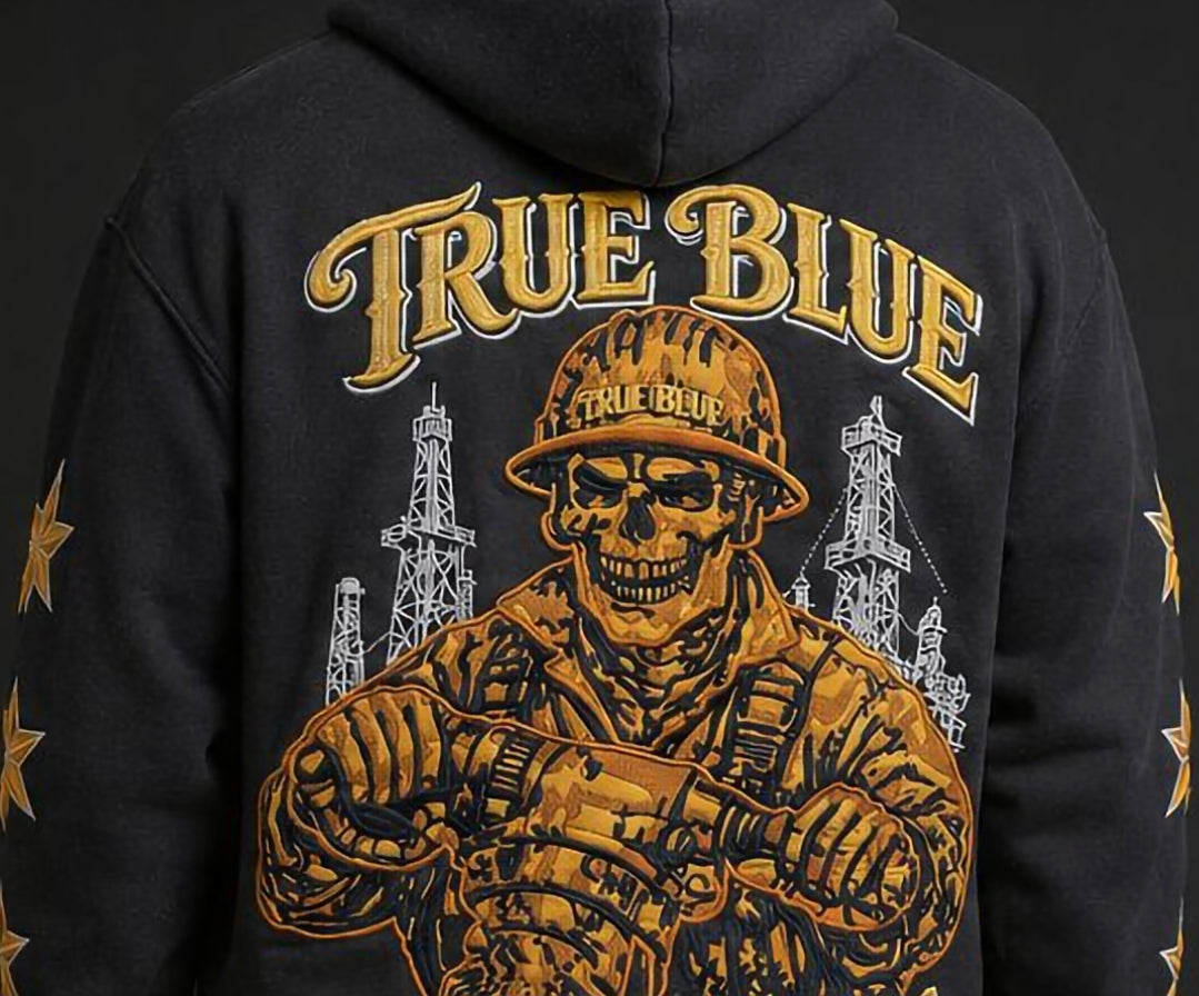 TRUE BLUE "DRILL IT TILL IT SQUIRTS" PATCHED ZIP UP HOODIE