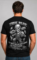 TRUE BLUE MY HAT ISN'T TEE