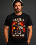 TRUE BLUE RIDING YOU TEE